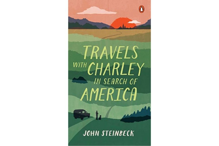 Travels with Charley in Search of America, John Steinbeck.