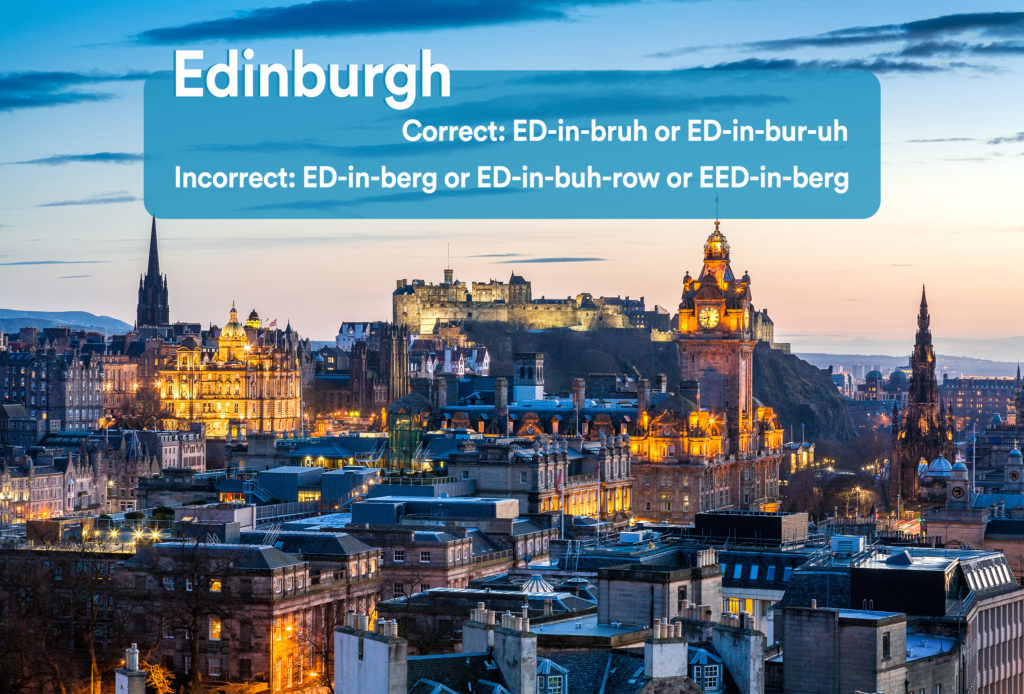 City skyline of Edinburgh at dusk with graphic overlay showing the correct and incorrect way to pronounce "Edinburgh"
