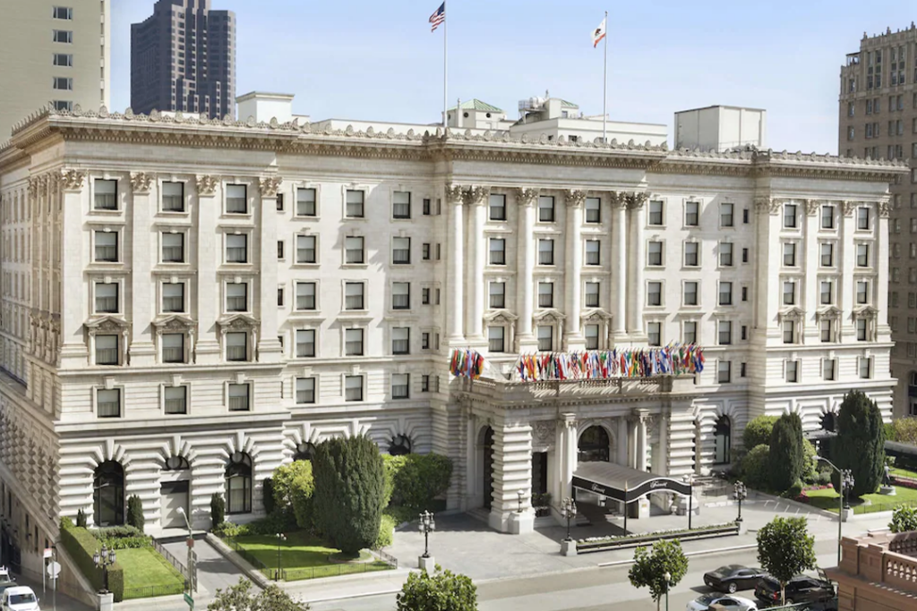 Front entrance and exterior of the Fairmont San Francisco