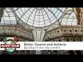 Milan: Duomo and Galleria | Milano Slow Tour in video