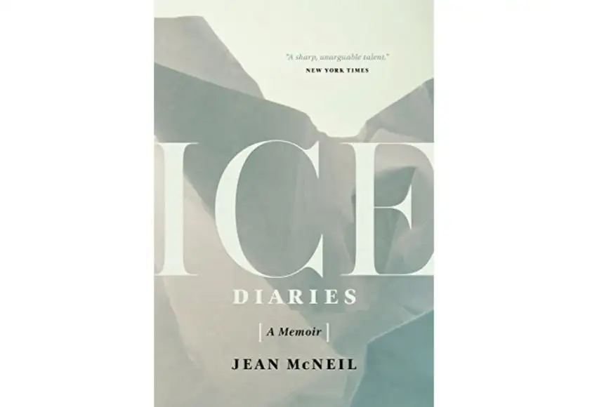 Ice Diaries, Jean McNeil.